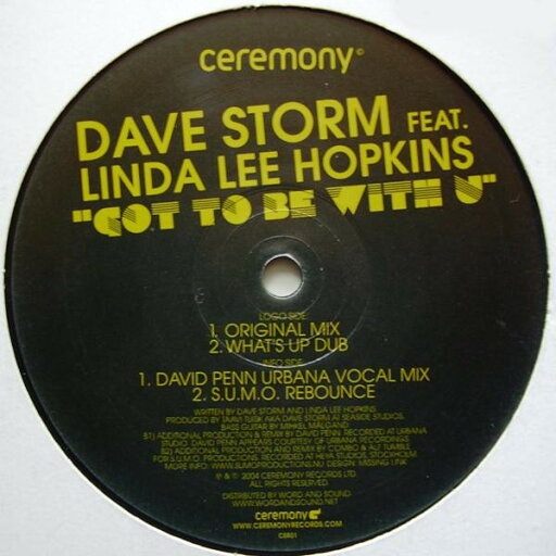 【中古】欧12” Dave Storm Got To Be With U CER01 Ceremony Records /00250 【中古】欧12” Dave Storm Got To Be With U CER01 Ceremony Records /00250