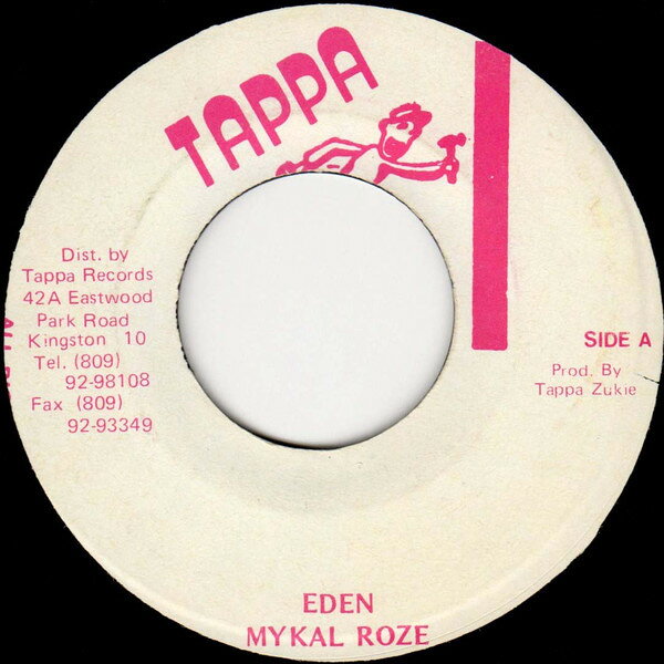 ジャマイカ7” Michael Rose Eden NONE Tappa Records /00080