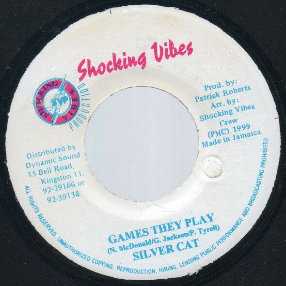 【中古】ジャマイカ7” Silver Cat Games They Play NONE Shocking Vibes /00080