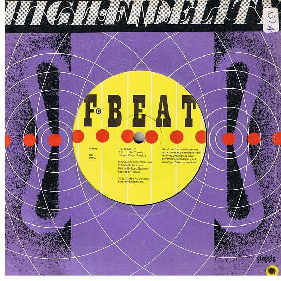 【中古】英7” Elvis Costello & The Attractio High Fidelity XX3 F-Beat /00080