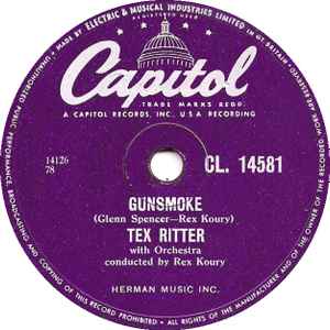 【中古】英78RPM/SP Tex Ritter Gunsmoke / The Wayward Wind CL14581 CAPITOL RECORDS /00500