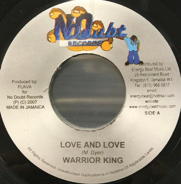 ジャマイカ7” Warrior King / Prestige Love And Love / Cant Forget NONE No Doubt Records /00080