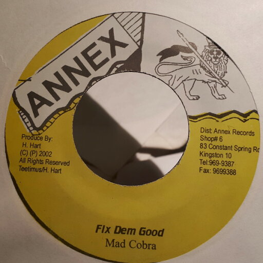 【中古】ジャマイカ7” Mad Cobra Fix Dem Good NONE Annex /00080 【中古】ジャマイカ7” Mad Cobra Fix Dem Good NONE Annex /00080
