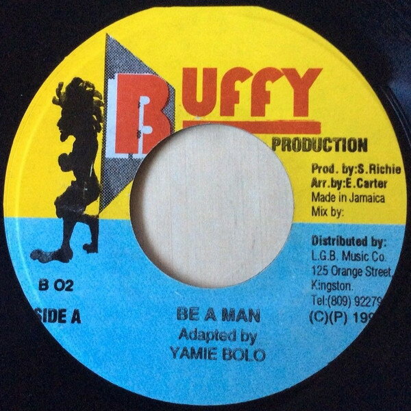 【中古】ジャマイカ7” Yami Bolo Be A Man B02 Buffy Production /00080