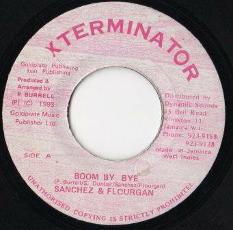 【中古】ジャマイカ7” Sanchez & Flourgon Boom By Bye NONE XTerminator /00080 【中古】ジャマイカ7” Sanchez & Flourgon Boom By Bye NONE XTerminator /00080