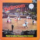 【中古】英LP Sydney Thompson & His Orchestr Ballroom Dance Time DST6 Sydney Thompson ...