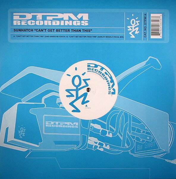 š۱12 Sunhatch Cant Get Better Than This DTPM14 DTPM Recordings /00250