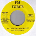 【中古】米7” Red Fox & Naturalee Down In Jamaica FM0137 FM Force /00080