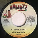 【中古】ジャマイカ7” Buju Banton & Sizzla All Shall Be Well NONE Abijazz Music /00080