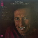 【中古】LP Andy Williams Love Theme From ”the Godfather” (- 4ch Quadraphonic SOPN34 CBS SONY /00400(2)