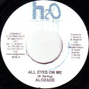 【中古】ジャマイカ7” Alozade / Earthworm All Eyes On Me / Link We NONE H2O Productions /0...