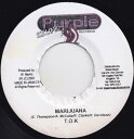 【中古】ジャマイカ7” T.O.K. Marijuana NONE Purple Skunk Records /00080