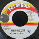 【中古】ジャマイカ7” Wayne Marshall Perilous Time NONE Pot Of Gold /00080