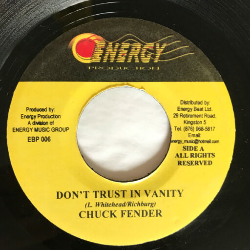 【中古】ジャマイカ7” Chuck Fender Dont Trust In Vanity EBP006 Energy Production /00080 【中古】ジャマイカ7” Chuck Fender Dont Trust In Vanity EBP006 Energy Production /00080
