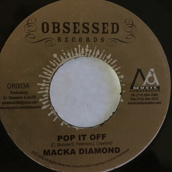 【中古】ジャマイカ7” Macka Diamond / Major Damage Pop It Off / Old G OR003 Obsessed Records /00080