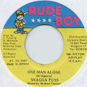 【中古】ジャマイカ7” Snagga Puss One Man Alone NONE Rude Boy /00080