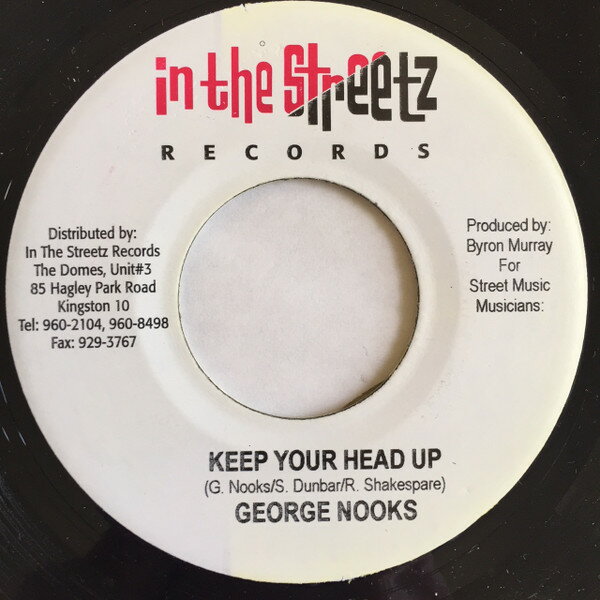 【中古】ジャマイカ7” George Nooks Keep Your Head Up NONE In The Streetz Recor /00080