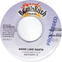 【中古】ジャマイカ7” Anthony B None Like Rasta BR0011 Bomb Rush Records /00080