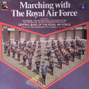 【中古】英LP Central Band Of Royal Air Forc Marching With The Royal Air Force CSD3679...