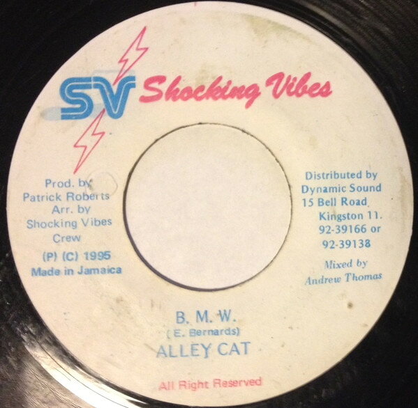ジャマイカ7” Alley Cat B. M. W. NONE Shocking Vibes /00080