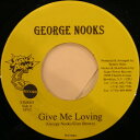 【中古】ジャマイカ7” George Nooks Give Me Loving SP02 Super Power /00080(2)