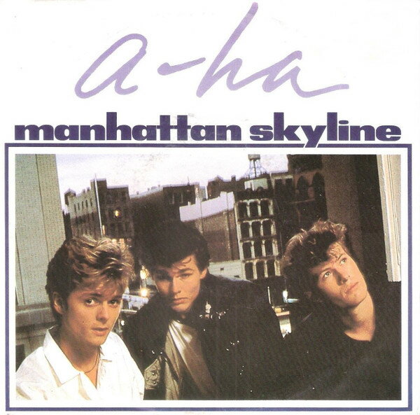 英7” a-ha Manhattan Skyline W8405 WARNER BROS /00080