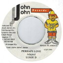 【中古】ジャマイカ7” Lukie D Perhaps Love NONE John John Records /00080