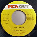 【中古】ジャマイカ7” Ricky Chaplin Del A Skank NONE Pickout /00080