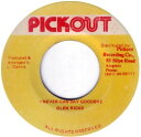 【中古】ジャマイカ7” Glen Ricks I Never Can Say Goodbye NONE Pickout /00080