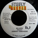 【中古】ジャマイカ7” Johnny Osbourne Reason NONE STEELY & CLEVIE /00080