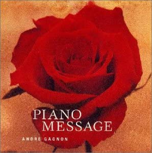 【中古】CD アンドレ・ギャニオン ピアノ・メッセージ-ありがとうを言いたくて KTCM1055 /00110