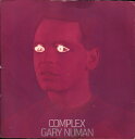 【中古】英7” Gary Numan Complex BEG29 BEGGARS BANQUET /00080