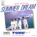 【中古】7” Tube Summer Dream 07SH1903 CBS SONY Japan Vinyl /00080
