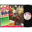 【中古】米LP Super Black We Ready Fe Them LALP008 Live And Love /00250
