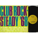【中古】英LP Various Club Rock Steady 68 WIRLILP965 WIRL /00250