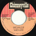 【中古】米7” King Floyd Cant Give It Up CH10206 Chimneyville Records /00050