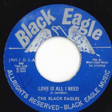 【中古】米7” The Black Eagles Love Is All I Need / Salvation JAH1&1A Black Eagle /00050