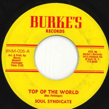 【中古】米7” The Soul Syndicate Top Of The World BNM006 Burkes Records /00050