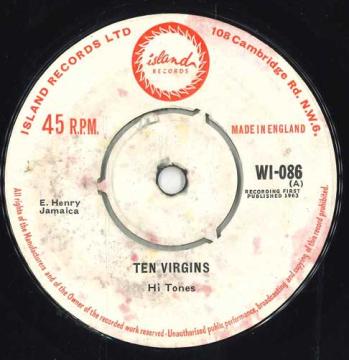 【中古】英7” The Hi-Tones Ten Virgins / Too Young To Love WI086 Island Records /00050