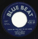 【中古】英7” Ruddy And Sketto & The Blue Be Let Me Dream / Show Me The Way To Go Home 45/BB208 Blue Beat /00050