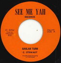 【中古】米7” Calvin Stuart / Black Brother Bablan Turn 300 See Me Yah Records /00050