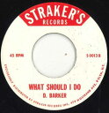 【中古】米7” Dave Barker (2) Just My Imagination / What Should I Do S0013 Strakers Re...