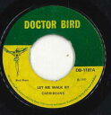 【中古】英7” The Caribbeans / The Hamlins Let Me Walk By / Tell Me Why DB1181 Doctor ...