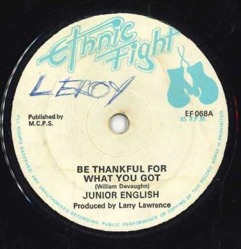 ・アーティスト Junior English ・タイトル Be Thankful For What You Got ・レーベル・型番 Ethnic Fight EF068 ・フォーマット 7インチレコード ・コンディション(盤) 非常に悪い...