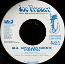 【中古】米7” Roger Robin Never Gonna Leave Your Side VP90187 Joe Frasier /00046