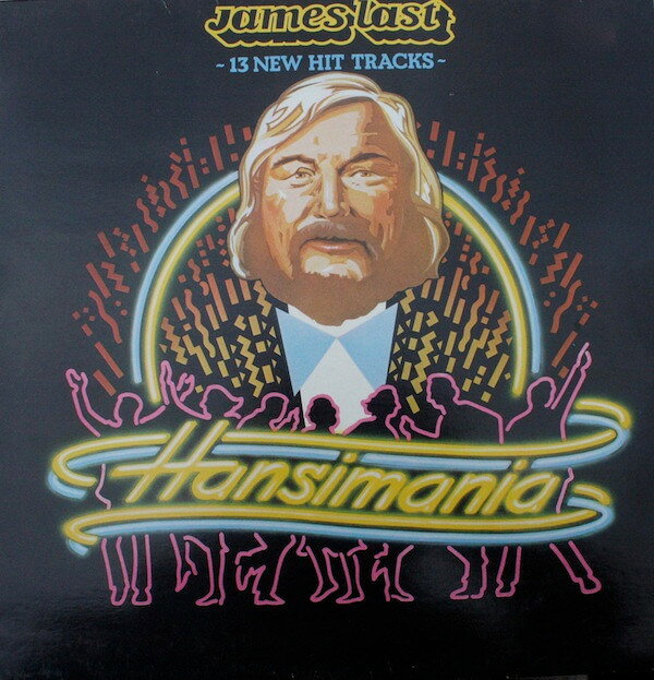 【中古】スカンジナビアLP James Last Hansimania - 13 New Hits Tracks - 2372113 Polydor /00260