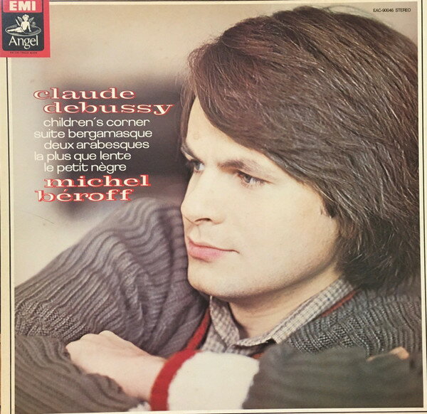 【中古】LP ミッシェル・ベロフ ドビュッシー: ベルガマスク組曲, 2つのアラベスク, 子 EAC90046 ANGEL /00260のサムネイル