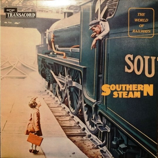 【中古】英LP No Artist Southern Steam : Southern Railway Steam Locomotives SPA462 Argo /00260