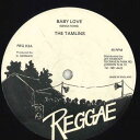 【中古】英12” The Tamlins Baby Love REG03 Reggae /00250