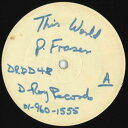【中古】米12” Phillip Fraser This World / Send Us Back Home DRDD48 D-Roy Records /002...